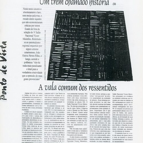 NEVES FILHO, João Otávio. “Um trem chamado história ou a vala comum dos ressentidos”, Ponto de Vista, Ô Catarina, Florianópolis, SC, jan/fev, 1998, n. 27, p.4