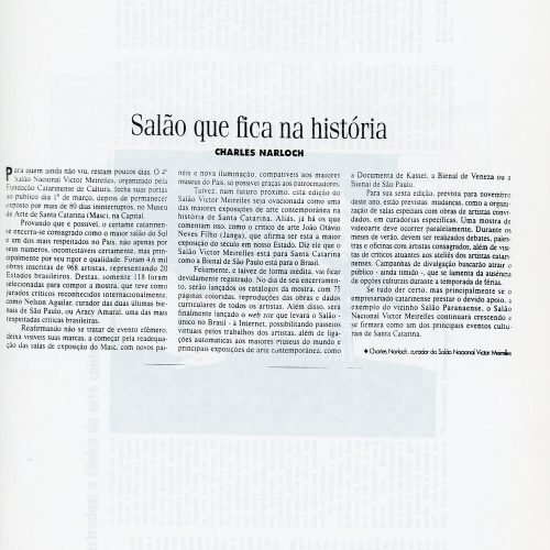 NARLOCH, Charles “Salão que fica na história”, A Notícia, Joinville, SC, 18 fev. 1998, Opinião, p. A3
