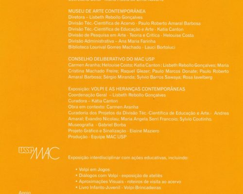 Obra exposta na sala Casa  e Palestra na Volpi e as Heranças Contemporâneas